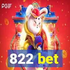 822 bet